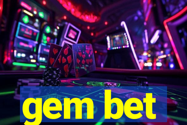 gem bet